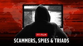 Scammers, spies and triads: inside cyber-crime’s $15tn global empire